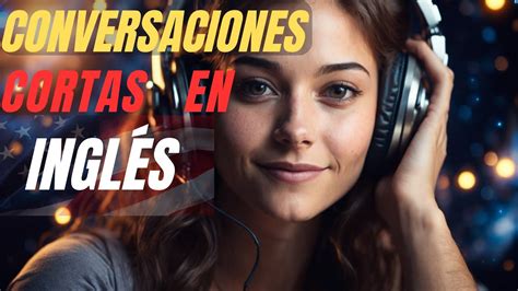 Cómo hablar inglés con fluidez diálogos básicos para principiantes