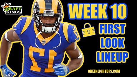 Week 10 Nfl Draftkings Picks First Look Lineup Youtube