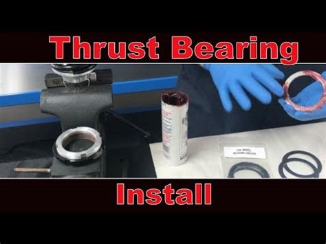 How To Install Thrust Bearings Diy Youtube