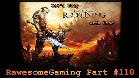 Kingdoms Of Amalur Reckoning PLAINS OF ERATHELL Part 118 YouTube