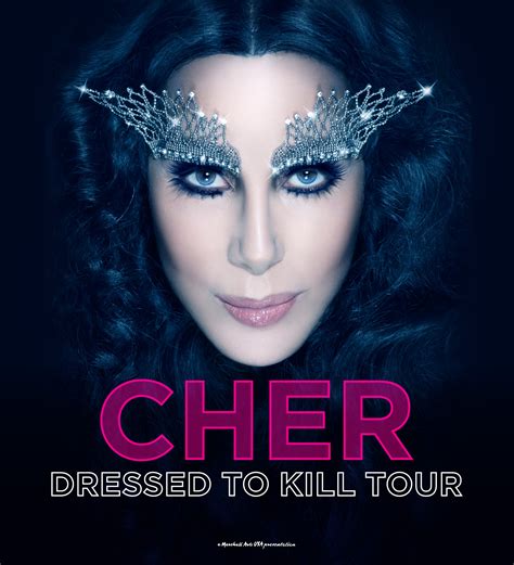 Cher Announces Dressed To Kill Tour Beginning March 22nd In Phoenix