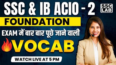 SSC IB ACIO 2 FOUNDATION MOST REPEATED VOCAB QUESTIONS SSC CGL