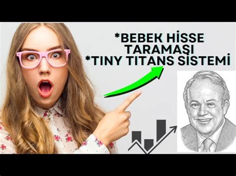 BEBEK ŞİRKETLER TARAMADA NASIL BULUNUR TINY TITANS STRATEJİSİ NEDİR