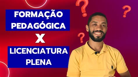 R Forma O Pedag Gica Licenciatura Plena Youtube