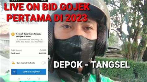 LIVE ON BID GOJEK LINTAS DEPOK TANGSEL YouTube