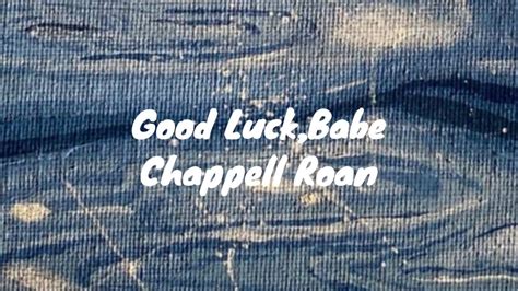 Good Luck Babe Chappell Roan Lyrics YouTube