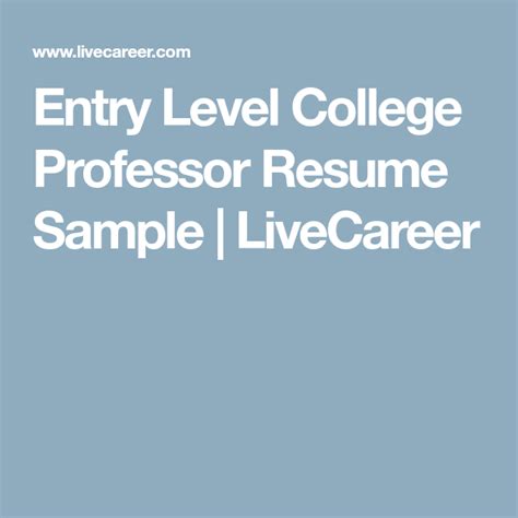 Entry Level College Professor Resume Sample Livecareer College Professor Resume Teaching