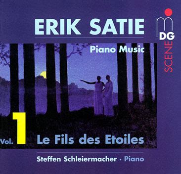 Piano Music Vol 1 Le Fils Des Etoiles By Steffen Schleiermacher