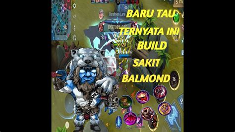 TERNYATA INI BUILD SAKIT BALMOND Build Balmond Tersakit Sekali Geprek