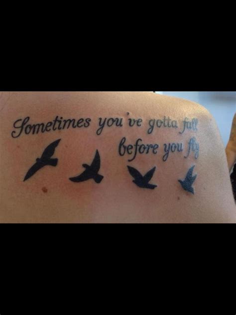 My Tattoo Sometimes You Ve Gotta Fall Before You Fly Shoulder