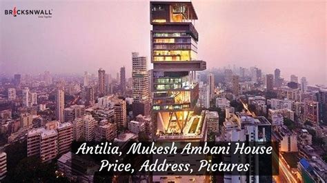 Mukesh Ambani Iconic Residence