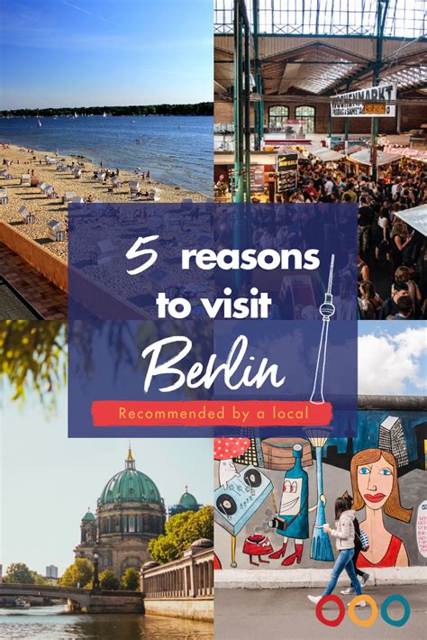 5 Reasons To Visit Berlin