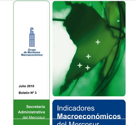 Gmm Boletin De Indicadores Macroecon Micos Del Mercosur N Julio