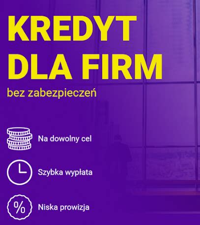 Kredyt Dla Firm Bez Zdolno Ci Kredytowej Kredyt Na Sp At Zus I Us