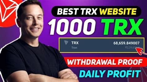 Trx Mining Site Withdrawal Proof Tron Mining Site Best Trx Mining