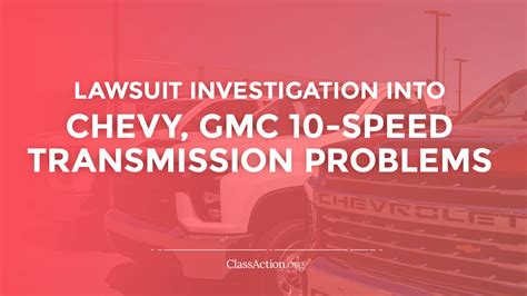 Chevy Gmc Speed Transmission Lawsuits