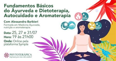 Fundamentos Básicos Do Ayurveda E Dietoterapia Autocuidado E