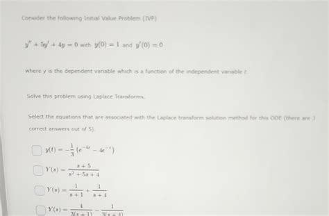 Solved Consider The Following Initial Value Problem Ivp