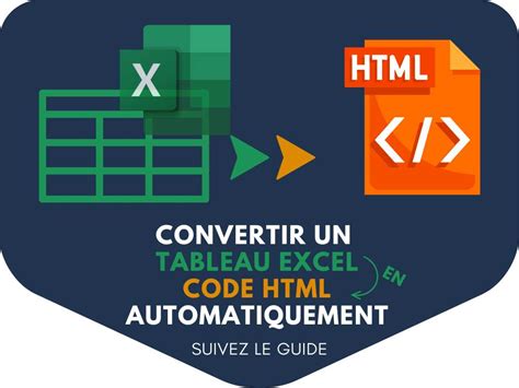 Comment Convertir Un Tableau Excel En Code Html Vba