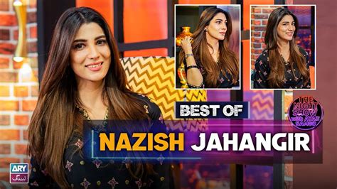 Best Of Nazish Jahangir The Night Show With Ayaz Samoo YouTube