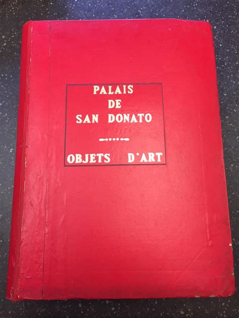 PALAIS DE SAN DONATO CATALOGUE DES OBJETS D ART ET D AMEUBLEMENT