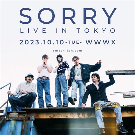 ソーリー（sorry）、東京で一夜かぎりの初来日公演を開催 Cdjournal ニュース