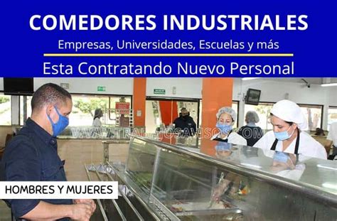 Se Busca Trabajadores Con O Sin Experiencia Para Comedores Industriales