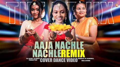 Aaja Nachle Song DANCE REMIX VIDEO Nachle Nachle Cover Dance Video