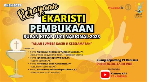 Pembukaan Bulan Kitab Suci Nasional Perayaan Ekaristi Youtube