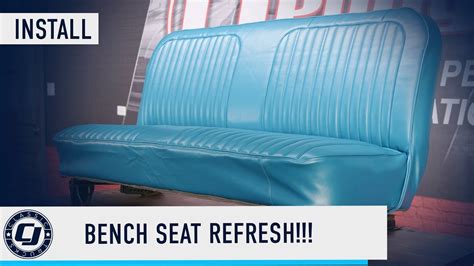 How To Reupholster Classic Truck Bench Seat C Bench Seat