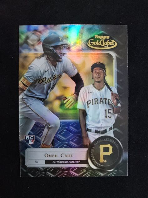 2022 Topps Gold Label 95 Oneil Cruz Pittsburgh Pirates Rc Class 1 B