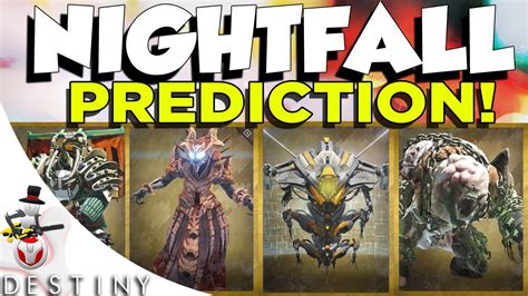 Destiny NIGHTFALL PREDICTION What Will Next Week Bring Us YouTube