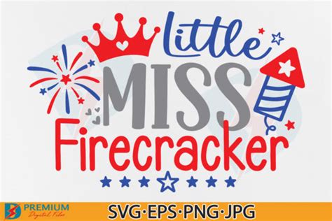 Little Miss Firecracker 4th Of July Svg Graphic By Premium Digital Files · Creative Fabrica