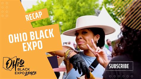 Ohio Black Expo 2023 Recap Youtube