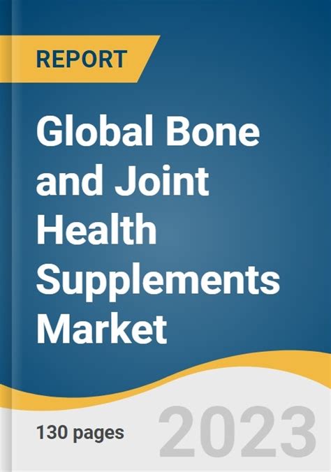 Global Bone And Joint Health Supplements Market Size Share Trends