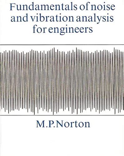 Fundamentals Vibration Analysis First Edition Abebooks