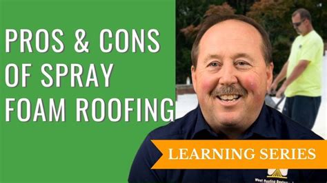 The Pros And Cons Of Spray Foam Roofing Youtube Spray Foam Roofing