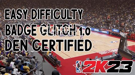 Nba K Easy Difficulty Badge Mypoints Glitch Is Great For Overalls