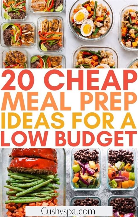 20 Cheap Meal Prep Ideas For Low Budgets Cushy Spa