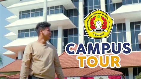 Kampus Ini Dulunya Swasta Campus Tour Upnv Yogyakarta Youtube