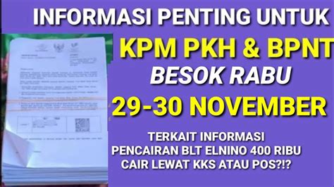 Info Penting Diumumkan Bagi Kpm Pkh Bpnt Yg Akan Cair Blt Elnino Besok