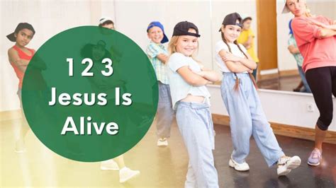 123 Jesus Is Alive