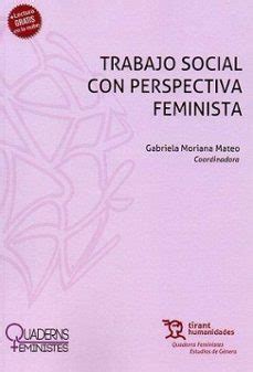 Trabajo Social Con Perspectiva Feminista Libro Del Escrito Por