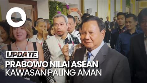 Prabowo Kawasan Asia Tenggara Paling Aman Dan Tentram Di Dunia