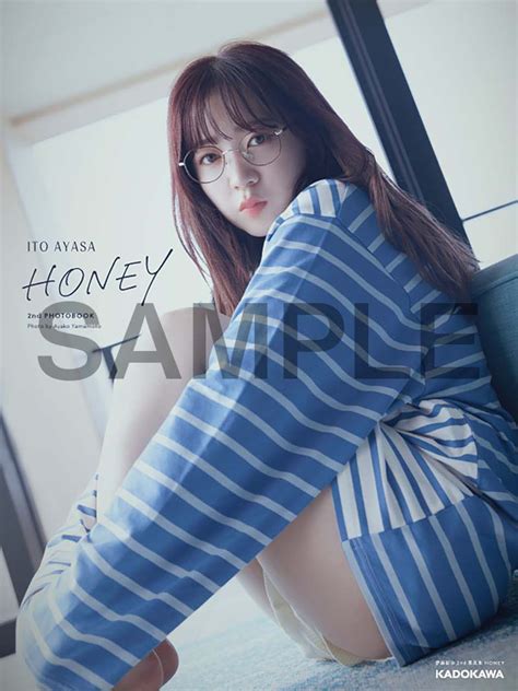 伊藤彩沙 Honey 2nd写真集