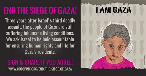 End the Siege of Gaza! - CODEPINK - Women for Peace