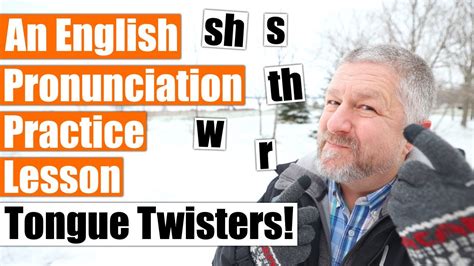 Brand New Tongue Twisters An English Lesson To Help You Pronounce