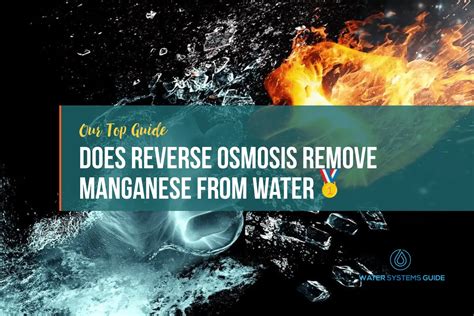 Does Reverse Osmosis Remove Manganese From Drinking Water Water