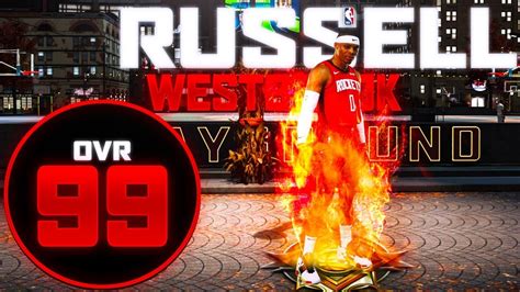 99 Ovr Russell Westbrook Is Insane Best Build Nba 2k20 Youtube