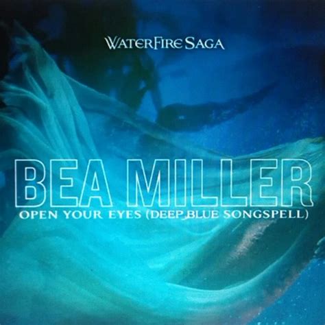 Stream Bea Miller Open Your Eyes Deep Blue Songspell By Pau So